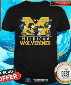 Nice Snoopy Peanuts We Root For Michigan Wolverine T-Shirt