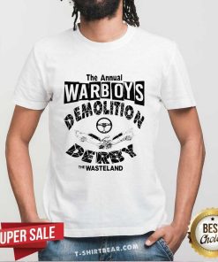 Nice The Annual Warboys Demolition Derby T-Shirt