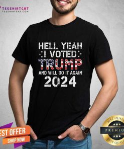 Nice Trump 2024 I Voted Trump USA Flag T-Shirt