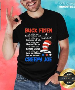 Original Buck Fiden Creepy Joe Dr. Seuss T-Shirt