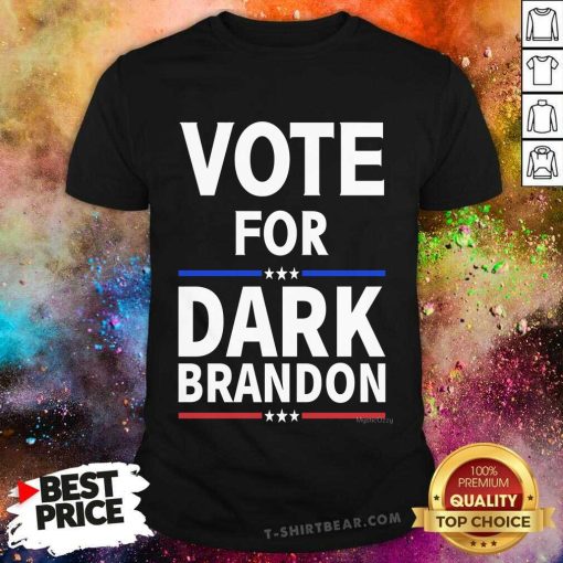 Original Vote For Dark Brandon T-Shirt