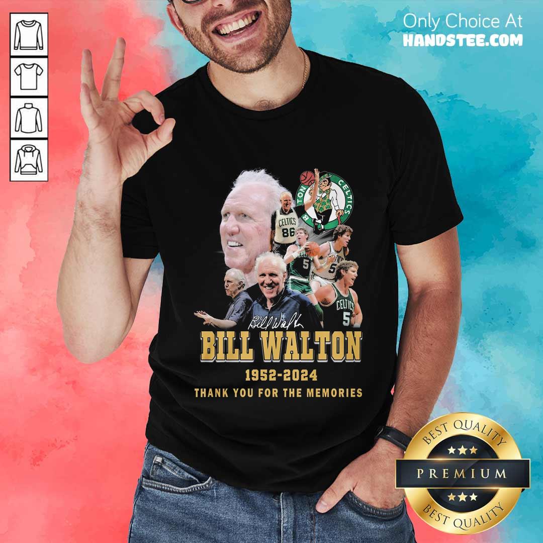 Shirt Premium Celtics Bill Walton 1952-2024 For The Memories Signature T-Shirt