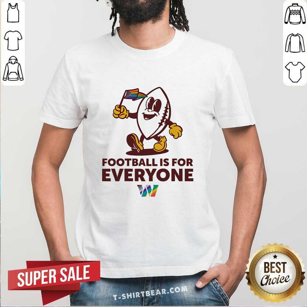 Shirt Premium Washington Football Is For Everyone Pride 2024 T-Shirt