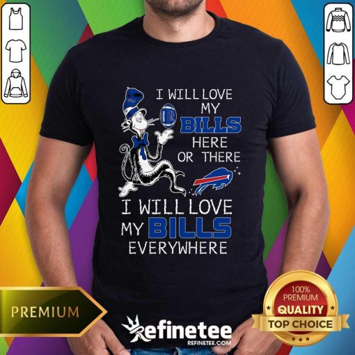 Pretty I Will Love My Bills Everywhere T-Shirt