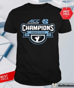 Pretty North Carolina Tar Heels 2024 ACC Women’s Golf Championship T-Shirt