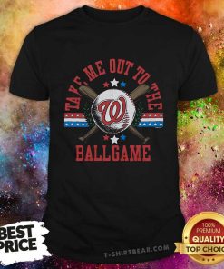 Pretty Washington Nationals Take Me Out To The Ballgame T-Shirt