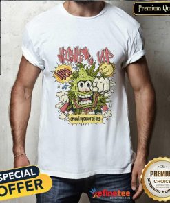 Top Higher Up 420 Power Official Sponsor Of 420 T-Shirt