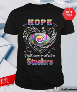 Top Pittsburgh Steelers Hope Football In All Color T-Shirt