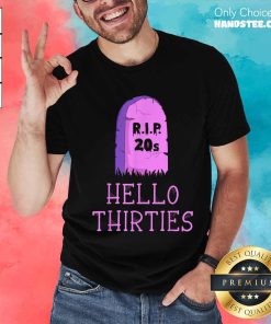 Awesome Hello Thirties Kawaii 30th Gothic Birthday RIP 20s Tombstone T-Shirt