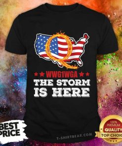 Awesome Q Anon The Storm Is Here WWG1WGA USA Flag Trump Maga T-Shirt