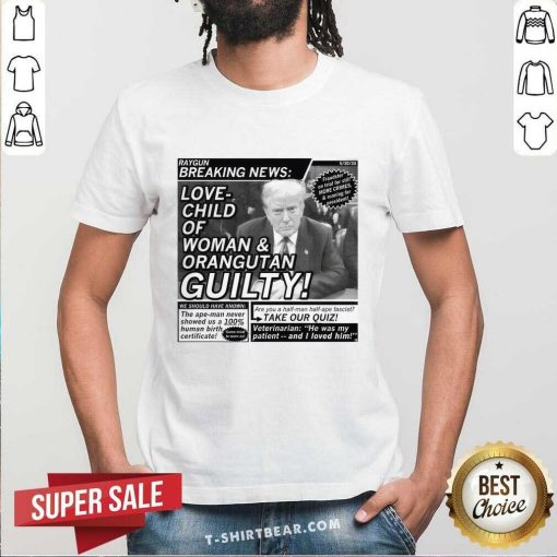 Awesome Raygun Breaking New Trump Gulty T-Shirt