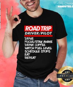 Funny Family Road Trip Driver Pilot T-Shirt