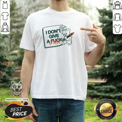 Funny I Don't Give Up Hope Nihilism Sucks Man T-Shirt