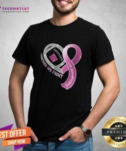 Funny New York Giants Together We Fight Cancer Faith Hope Cure T-Shirt