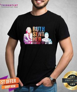 Funny Vote Like Ruth Sent You Kamala Harris 24 T-Shirt