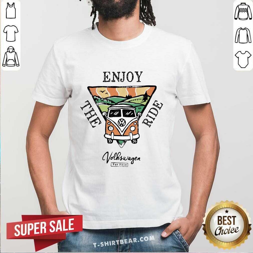 Shirt Funny VW Enjoy The Ride Tee T-Shirt