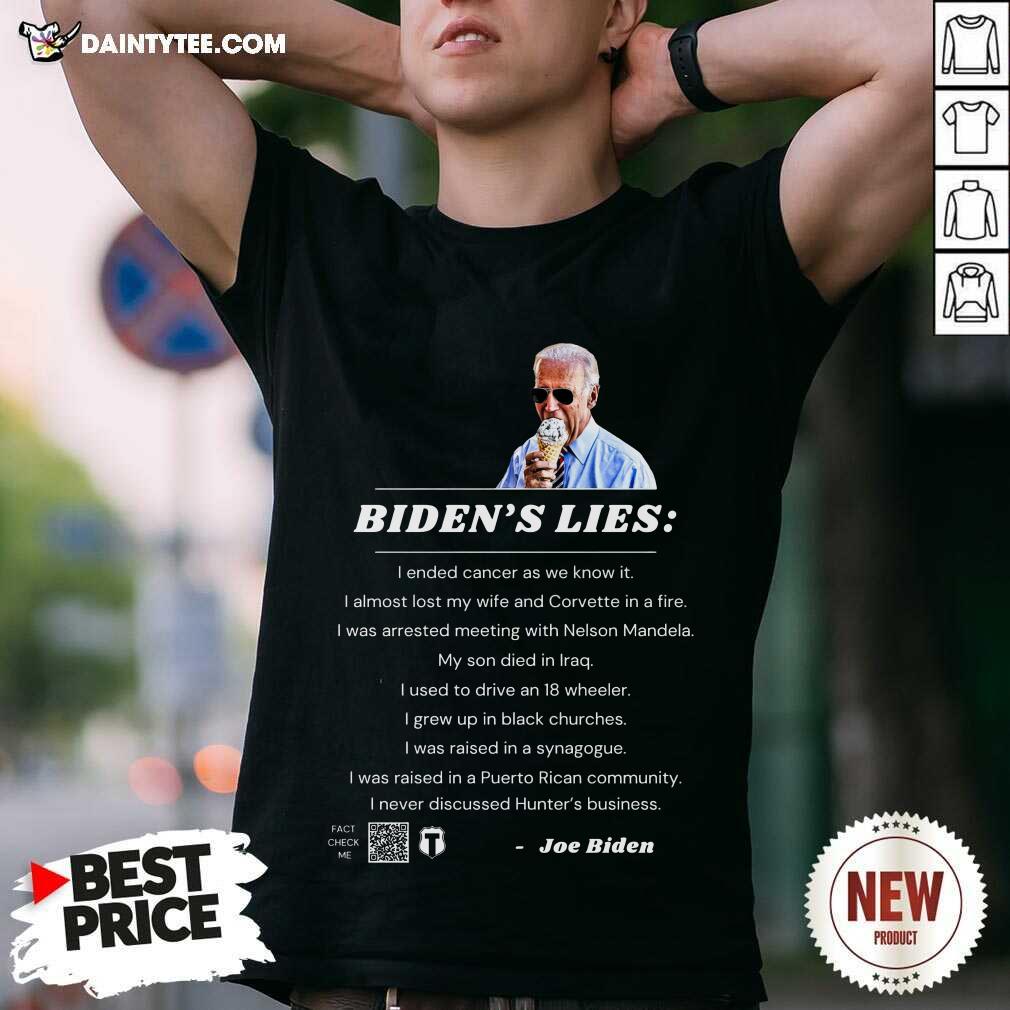 Shirt Good Biden's Lies Joe Biden T-Shirt