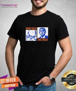 Good Bush Bad Bush George W. Potus USA Vintage T-Shirt