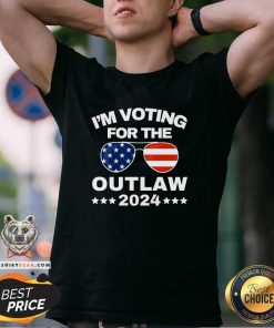 Good I’m Voting For The Outlaw Shirt Funny Trump Supporter 2024 T-Shirt