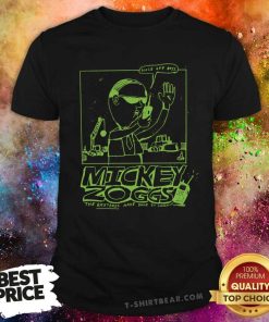Good Mickey Zoggs The Bastards Have Done It Again T-Shirt