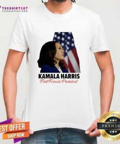 Good President Kamala Harris 2024 First Female President T-Shirt