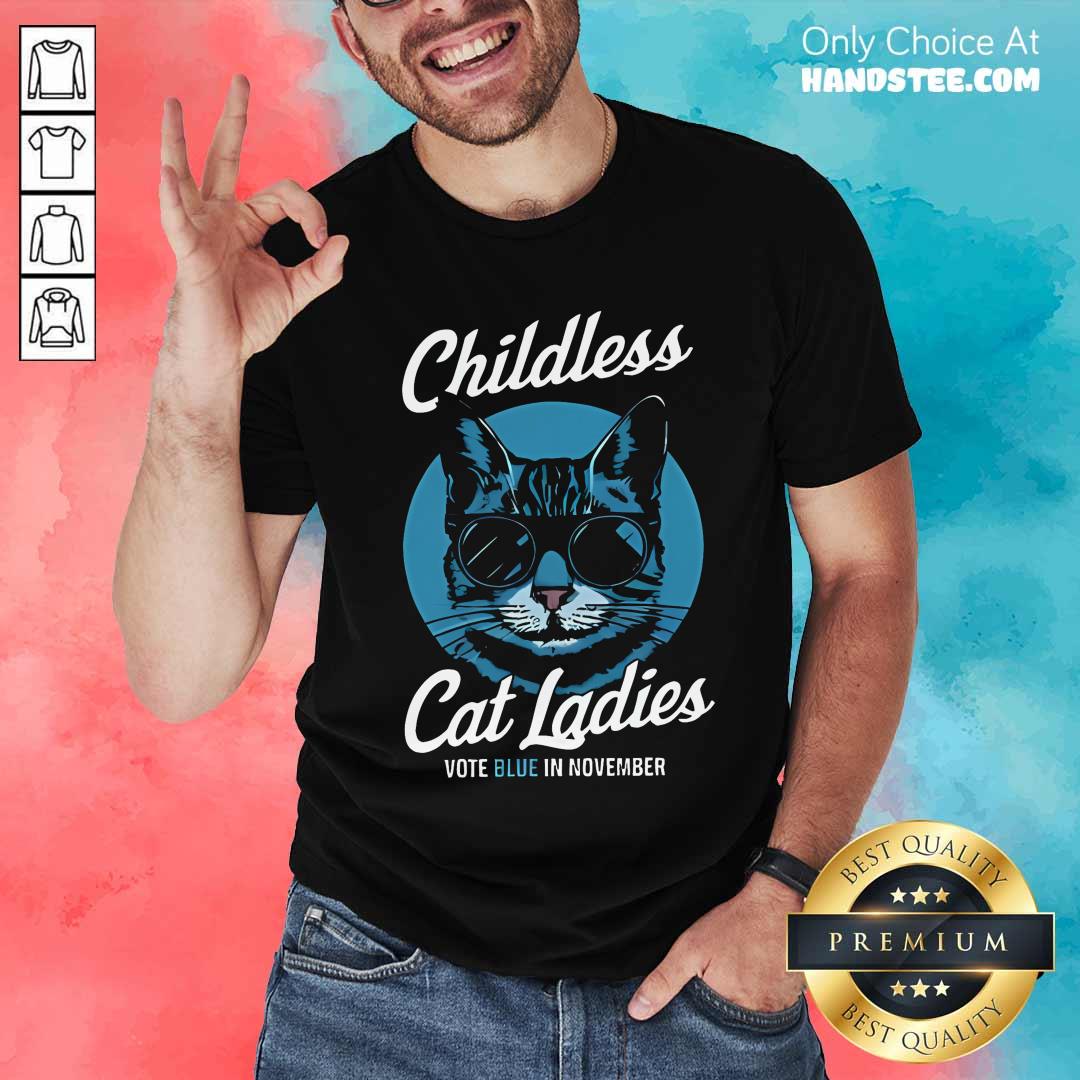 Shirt Great Childless Cat Ladies Vote Blue In November 2024 Kamala Harris T-Shirt