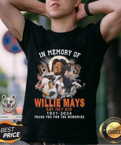 Great In Memory Of Willie Mays San Francisco Giants Say Hey Kid 1931-2024 T-Shirt