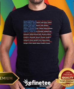 Hot List Of Presidents Of The United States Vintage T-Shirt