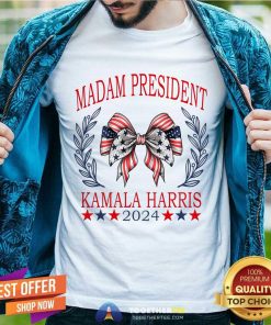 Hot Madam President Kamala Harris 2024 T-Shirt