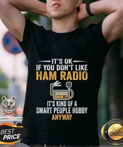 Hot Smart People Hobby Ham Radio Shirt Operators Amateur Radio T-Shirt