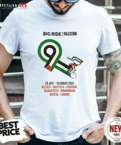 Hot The Big Ride For Palestine 2024 Tour T-Shirt