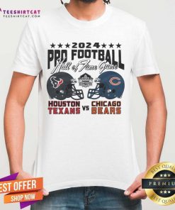 Nice 2024 Pro Football Hall Of Fame Game Texans Vs Bears T-Shirt