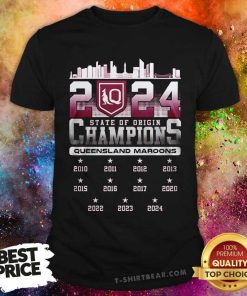Nice Queensland Maroons State Of Origin Champions 2024 T-Shirt