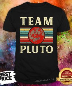 Nice Team Pluto Planets Science Outer Space T-Shirt