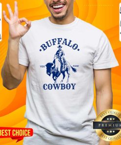 Official Buffalo Cowboy Yee Haw T-Shirt