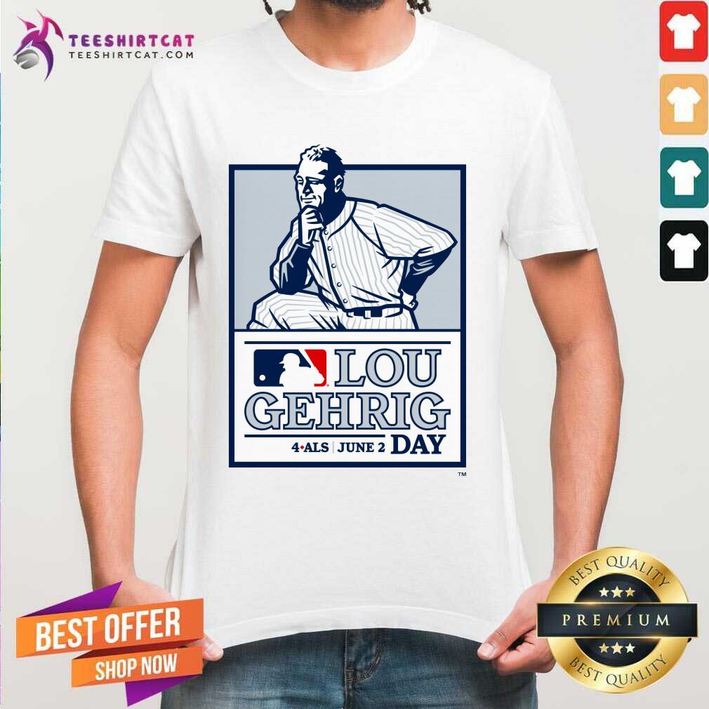 Shirt Official Lou Gehrig Day 4als June 2 Day MLB Logo T-Shirt