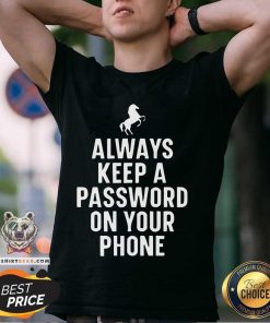 Original Horse Video Orange Always Keep A Password On Your Phone T-Shirt