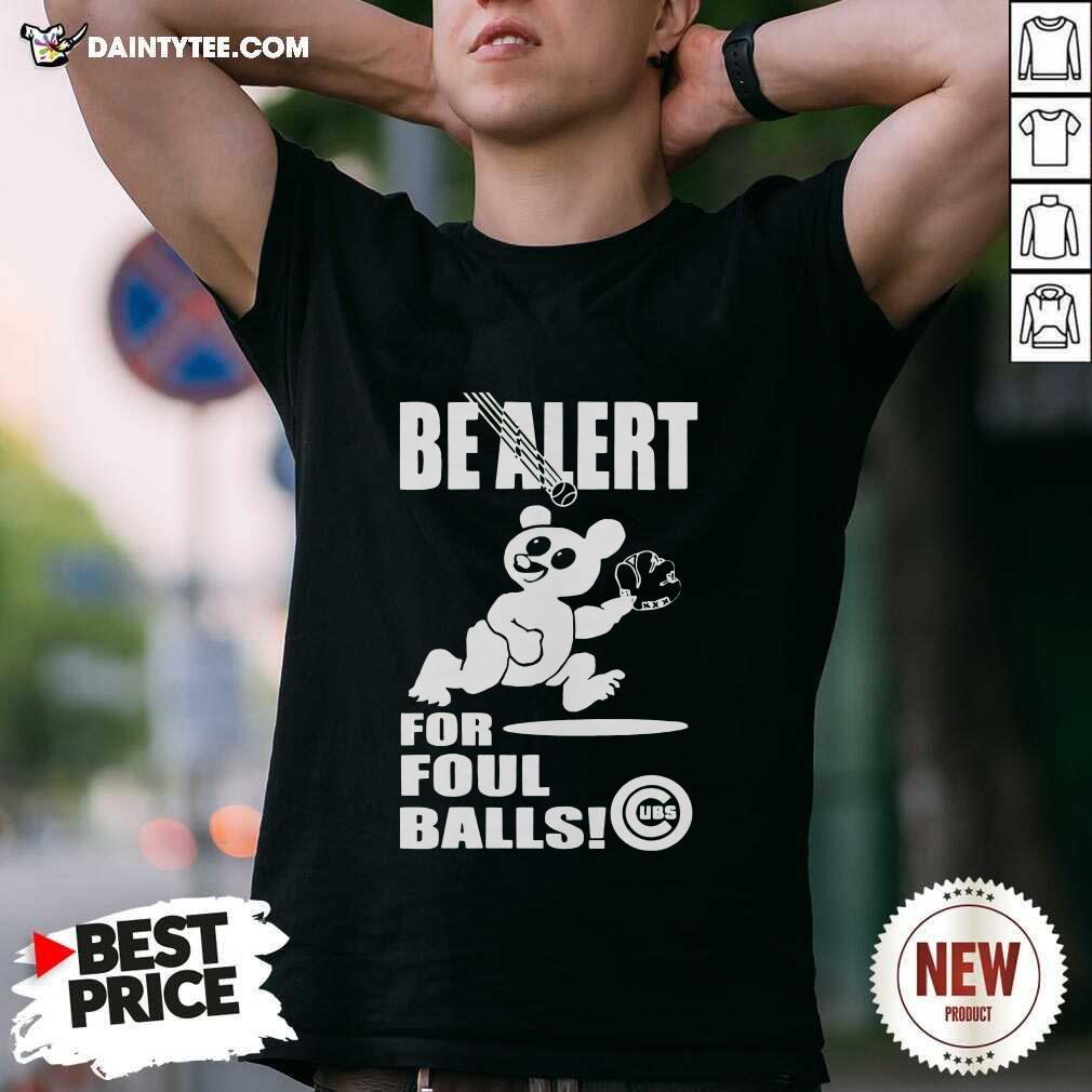 Shirt Premium Chicago Cubs Homage Green Be Alert Foul Balls T-Shirt