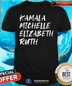 Premium Kamala Harris Elizabeth Ruth T-Shirt