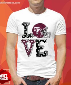 Premium Texas A&M Aggies Love T-Shirt