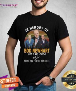 Pretty In Memory Of Bod Newhart July 18 2024 T-Shirt