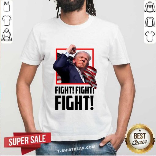 Pretty Trump Fight Fight Fight T-Shirt