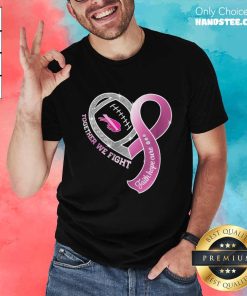 Top Buffalo Bills Together We Fight Cancer Faith Hope Cure T-Shirt