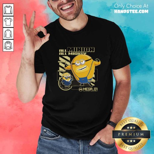 Top Despicable Me 4 All Minion All Mighty T-Shirt