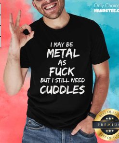 Top Heavy Metal Music Fan Funny Metalhead Cuddles T-Shirt