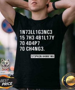 Top Intelligence Stephen Hawking Science Nerd T-Shirt