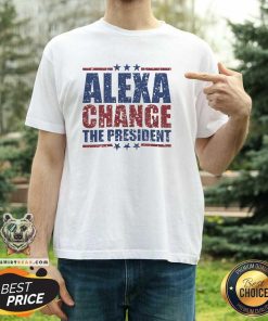 Awesome Alexa Change The President Funny Kamala Harris Trump T-Shirt
