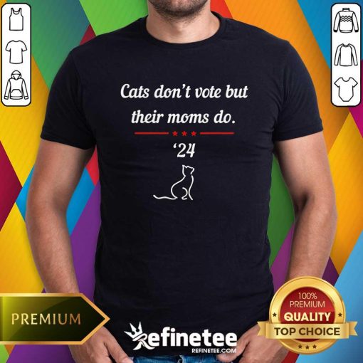 Awesome Kamala Harris Cats Don’t Vote But Their Moms Do 2024 T-Shirt