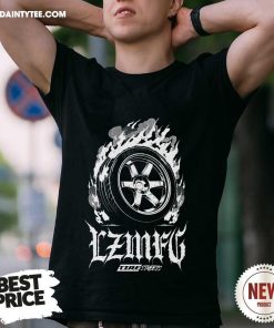 Awesome LZMFG Tire Fire T-Shirt