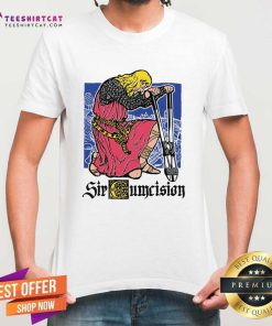 Awesome Sir Cumcision T-Shirt